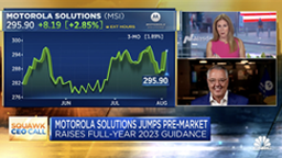 Image of MSI CEO Greg Brown being interviewed on 8/4/23 CNBC Squawk Box Show
